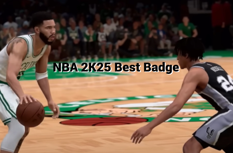 NBA 2K25 Badge Tier List - Ranking 40 Best Badges In 2K25